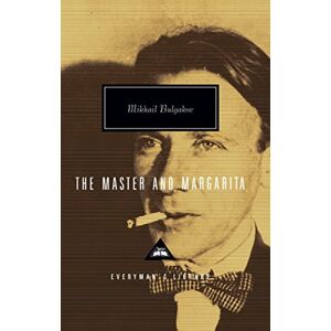Bulgakov, Mikhail The Master and Margarita: by Mikhail Bulgakov (Everyman’s Library Contemporary Classics) Bulgakov, Mikhail The Master and Margarita: by Mikhail Bulgakov (Everyman’s Library Contemporary Classics)