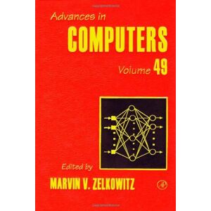 Academic Press Advances in Computers (ISSN Book 49) Academic Press Advances in Computers (ISSN Book 49)
