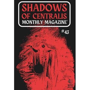 Wargames, Wombat Shadows of Centralis Monthly Magazine: Issue #43 (November 2025) Wargames, Wombat Shadows of Centralis Monthly Magazine: Issue #43 (November 2025)