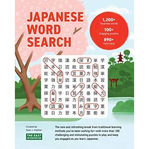 Koehler, Ryan John Japanese Word Search: Learn 1,200+ Essential Japanese Words Completing over 100 Puzzles Koehler, Ryan John Japanese Word Search: Learn 1,200+ Essential Japanese Words Completing over 100 Puzzles