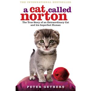 Gethers, Peter A Cat Called Norton Gethers, Peter A Cat Called Norton