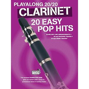 Various Playalong 20/20 Clarinet (Book and Download Card): 20 Easy Pop Hits Various Playalong 20/20 Clarinet (Book and Download Card): 20 Easy Pop Hits