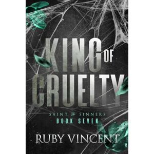 Vincent King of Cruelty: A Dark Reverse Harem Romance (Saint and Sinners) Vincent King of Cruelty: A Dark Reverse Harem Romance (Saint and Sinners)
