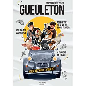 GUEULETON : Le livre des bons vivants GUEULETON : Le livre des bons vivants