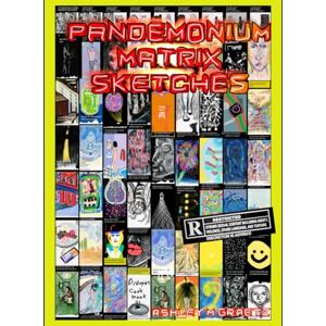 Graetz, Mr Ashley Pandemonium Matrix sketches: sketches graphic novel Graetz, Mr Ashley Pandemonium Matrix sketches: sketches graphic novel