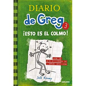 Kinney, Jeff Esto es el colmo: 3 (Universo Diario de Greg) Kinney, Jeff Esto es el colmo: 3 (Universo Diario de Greg)