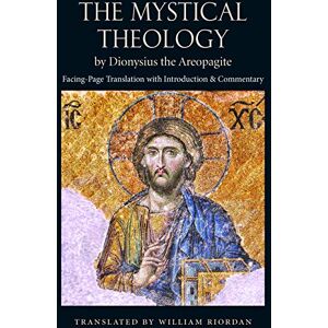 Dionysius the Areopagite The Mystical Theology, by Dionysius the Aeropagite Dionysius the Areopagite The Mystical Theology, by Dionysius the Aeropagite
