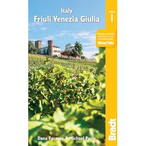 Dana Facaros Italy: Friuli Venezia Giulia: Including Trieste, Udine, the Julian Alps and Carnia: Trieste, Udine, Pordenone, Gorizia, Coastal Resorts and Lagoons, ... the Friulian Dolomites (Bradt Travel Guides) Dana Facaros Italy: Friuli Venezia Giulia: Including Trieste, Udine, the Julian Alps and Carnia: Trieste, Udine, Pordenone, Gorizia, Coastal Resorts and Lagoons, ... the Friulian Dolomites (Bradt Travel Guides)