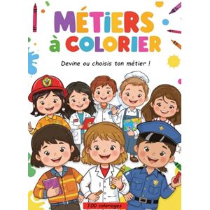 Saadoun, Mr Yoni Métiers à colorier : Devine ou invente ton métier !: 100 dessins simples de métiers pour enfants – Livre de coloriage éducatif et ludique Saadoun, Mr Yoni Métiers à colorier : Devine ou invente ton métier !: 100 dessins simples de métiers pour enfants – Livre de coloriage éducatif et ludique
