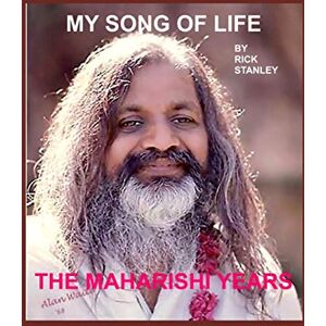 Stanley My Song Of Life & The Maharishi Years Stanley My Song Of Life & The Maharishi Years
