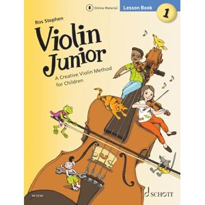 Ros Stephen Violin Junior: Lesson Book 1 A Creative Violin Method for Children Violin Sheet Music Schott Music (ED 23101): Vol. 1 Ros Stephen Violin Junior: Lesson Book 1 A Creative Violin Method for Children Violin Sheet Music Schott Music (ED 23101): Vol. 1