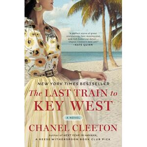 Cleeton, Chanel The Last Train to Key West Cleeton, Chanel The Last Train to Key West