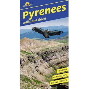 Paul Jenner Pyrenees Sunflower Walking Guide 9e: 65 long and short walks and 12 car tours (Sunflower Guides) Paul Jenner Pyrenees Sunflower Walking Guide 9e: 65 long and short walks and 12 car tours (Sunflower Guides)