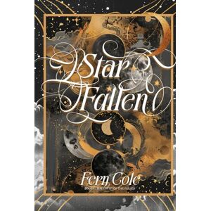 Cole, Fern Starfallen: A dark romantasy of deadly fae trials, twisted obsession, and a wish to bring back the dead (The Court of the Fallen) Cole, Fern Starfallen: A dark romantasy of deadly fae trials, twisted obsession, and a wish to bring back the dead (The Court of the Fallen)
