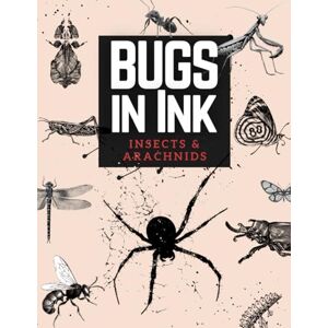 Aladdin Bugs in Ink: Insects and Arachnids: An Image Archive Reference Book for Designers and Artists (Artistic Inspiration Series) Aladdin Bugs in Ink: Insects and Arachnids: An Image Archive Reference Book for Designers and Artists (Artistic Inspiration Series)