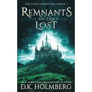 Tura Remnants of the Lost: 3 (The Elder Stones Saga) Tura Remnants of the Lost: 3 (The Elder Stones Saga)