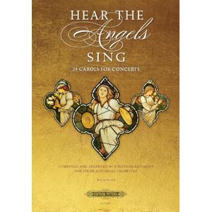 Jonathan Rathbone (Arranger) Hear the Angels Sing (Mixed Voice Choir and Small Orchestra) (EP72889) Jonathan Rathbone (Arranger) Hear the Angels Sing (Mixed Voice Choir and Small Orchestra) (EP72889)