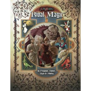 Ferguson, Timothy Rival Magic (Ars Magica 5E) Ferguson, Timothy Rival Magic (Ars Magica 5E)