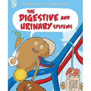 Midthun, Joseph The Digestive and Urinary Systems (Building Blocks of the Human Body) Midthun, Joseph The Digestive and Urinary Systems (Building Blocks of the Human Body)