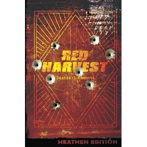 Hammett, Dashiell Red Harvest (Heathen Edition) Hammett, Dashiell Red Harvest (Heathen Edition)
