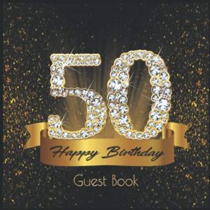 Birthday-Guestbooks, Diamond 50 Happy Birthday: Guest Book I Festive Shiny Diamond Gold Black Binding I 90 Guests I Written Wishes from Loved Ones I Keepsake I Party Supplies for Women and Men I Gift Log I 50th Birthday Gift Idea Birthday-Guestbooks, Diamond 50 Happy Birthday: Guest Book I Festive Shiny Diamond Gold Black Binding I 90 Guests I Written Wishes from Loved Ones I Keepsake I Party Supplies for Women and Men I Gift Log I 50th Birthday Gift Idea