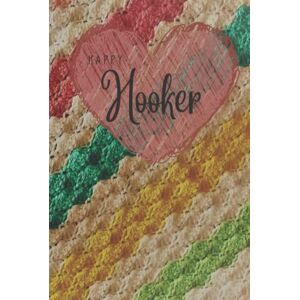 Publishing, Pixie Happy Hooker: Blank Lined 120 Page Notebook or Journal for Crochet Projects WIP Craft Hobby Lovers Pixie You Can Never Have Enough Yarn Publishing, Pixie Happy Hooker: Blank Lined 120 Page Notebook or Journal for Crochet Projects WIP Craft Hobby Lovers Pixie You Can Never Have Enough Yarn