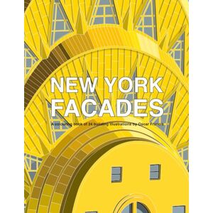 Francis, Oscar New York Facades: An adult colouring book of building illustrations Francis, Oscar New York Facades: An adult colouring book of building illustrations