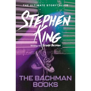 Bachman, Richard The Bachman Books: from No. 1 bestseller Stephen King writing as Richard Bachman Bachman, Richard The Bachman Books: from No. 1 bestseller Stephen King writing as Richard Bachman