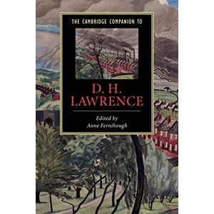 Fernihough, Anne Camb Companion D.H. Lawrence (Cambridge Companions to Literature) Fernihough, Anne Camb Companion D.H. Lawrence (Cambridge Companions to Literature)