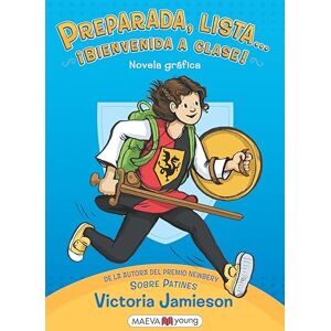 Jamieson, Victoria Preparada, Lista, Bienvenida a Clase: All's Faire in Middle School (Novela gráfica) Jamieson, Victoria Preparada, Lista, Bienvenida a Clase: All's Faire in Middle School (Novela gráfica)