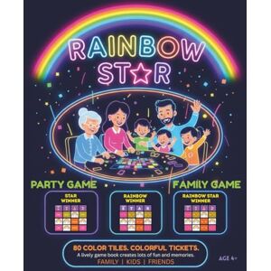 Barigela, Sailaja Rainbow Star: Bingo Style Fun Game Book with Colorful Tickets for Kids, Families and Parties. Barigela, Sailaja Rainbow Star: Bingo Style Fun Game Book with Colorful Tickets for Kids, Families and Parties.