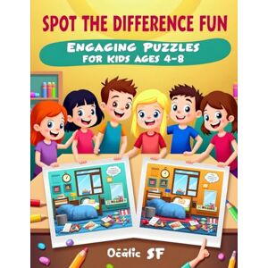 Fujitsu Siemens Spot the Difference Fun: Engaging Puzzles for Kids Ages 4–8: A Fun and Educational Spot-the-Difference Puzzle Book for Kids Ages 4–8 Fujitsu Siemens Spot the Difference Fun: Engaging Puzzles for Kids Ages 4–8: A Fun and Educational Spot-the-Difference Puzzle Book for Kids Ages 4–8