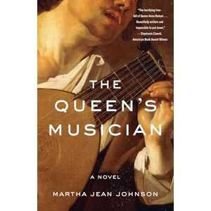 Martha Jean Johnson The Queen's Musician: A Novel Martha Jean Johnson The Queen's Musician: A Novel
