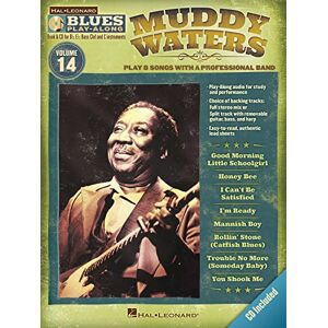 Muddy Waters Blues Play-Along Volume 14: (Hal Leonard Blues Play-Along) Muddy Waters Blues Play-Along Volume 14: (Hal Leonard Blues Play-Along)