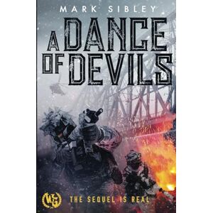 Sibley, Mark A Dance of Devils: 2 (Mongol Moon) Sibley, Mark A Dance of Devils: 2 (Mongol Moon)