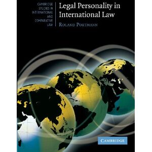 Roland Legal Personality in International Law: 70 (Cambridge Studies in International and Comparative Law, Series Number 70) Roland Legal Personality in International Law: 70 (Cambridge Studies in International and Comparative Law, Series Number 70)