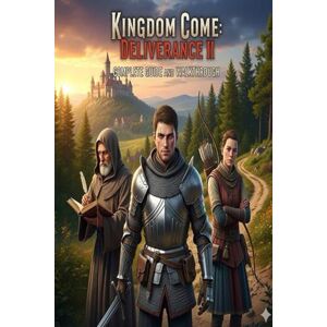 Michelle Wright Kingdom Come Deliverance 2 Complete Guide and Walkthrough Michelle Wright Kingdom Come Deliverance 2 Complete Guide and Walkthrough