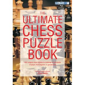 Emms, John The Ultimate Chess Puzzle Book Emms, John The Ultimate Chess Puzzle Book