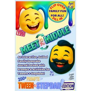 Charles, LouLou Meet in the Middle: An Interactive, Guided Family Keepsake Journal Packed with Prompts & Activities for Tweens + Stepdads! Ages 9-12 (Meet in the Middle / On the Flip Side) Charles, LouLou Meet in the Middle: An Interactive, Guided Family Keepsake Journal Packed with Prompts & Activities for Tweens + Stepdads! Ages 9-12 (Meet in the Middle / On the Flip Side)