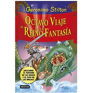 Stilton, Geronimo Octavo viaje al Reino de la Fantasía. ¡Descubre el perfume de las hadas y el tufo de las brujas! Stilton, Geronimo Octavo viaje al Reino de la Fantasía. ¡Descubre el perfume de las hadas y el tufo de las brujas!