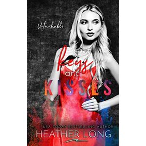 Long, Heather Keys and Kisses (Untouchable) Long, Heather Keys and Kisses (Untouchable)