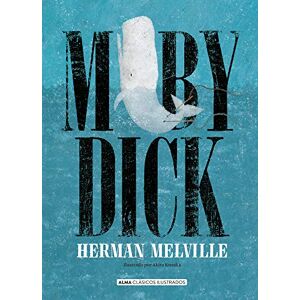 Melville, Herman Moby Dick (Clásicos Ilustrados) Melville, Herman Moby Dick (Clásicos Ilustrados)