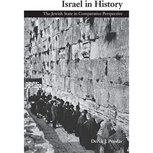 Penslar, Derek Israel in History: The Jewish State in Comparative Perspective Penslar, Derek Israel in History: The Jewish State in Comparative Perspective