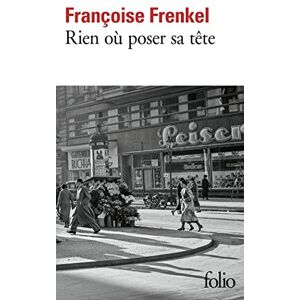 Frenkel, Francoise Rien ou poser sa tete: Roman Frenkel, Francoise Rien ou poser sa tete: Roman