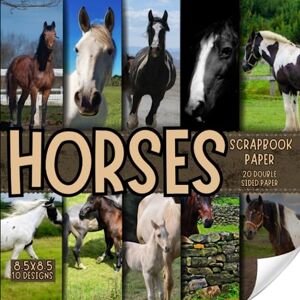 patch, Upcha Horses scrapbook paper, 8.5x8.5, 10 Designs, 20 Double-Sided Sheets: Decorative Paper For Scrapbooking, craft Paper for Junk Journals, , Decoupage, & Mixed Media, Origami, Collage & Card Making patch, Upcha Horses scrapbook paper, 8.5x8.5, 10 Designs, 20 Double-Sided Sheets: Decorative Paper For Scrapbooking, craft Paper for Junk Journals, , Decoupage, & Mixed Media, Origami, Collage & Card Making