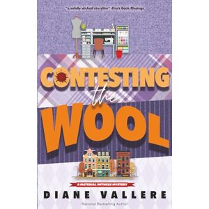 Vallere, Diane Contesting the Wool: A Material Witness Mystery: 6 Vallere, Diane Contesting the Wool: A Material Witness Mystery: 6