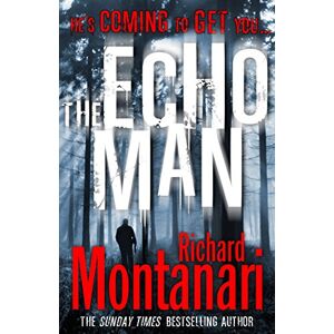 Montanari, Richard The Echo Man: (Byrne & Balzano 5) Montanari, Richard The Echo Man: (Byrne & Balzano 5)