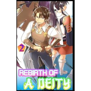 James JDF, David Rebirth Of A Deity Ch2: A LitRPG Progression Fantasy Adventure (New Beginning) James JDF, David Rebirth Of A Deity Ch2: A LitRPG Progression Fantasy Adventure (New Beginning)