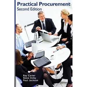 Carter, Ray Practical Procurement Second Edition Carter, Ray Practical Procurement Second Edition