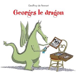 Pennart, Geoffroy de Georges le dragon Pennart, Geoffroy de Georges le dragon